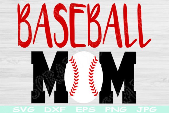 Baseball Mom Svg, Baseball Svg Sports Graphics and Crafts