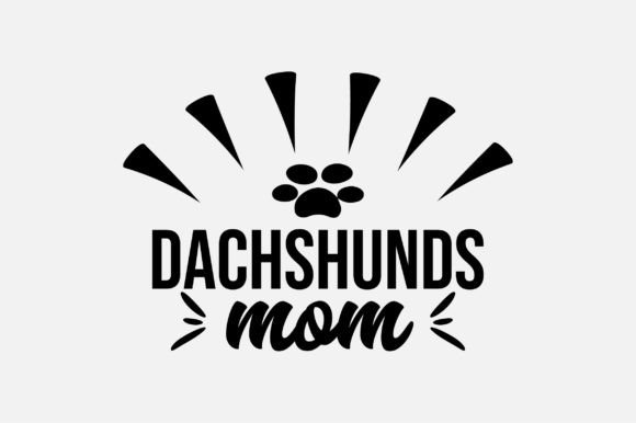 Dachshunds Mom SVG Sublimation Graphics and Crafts Review