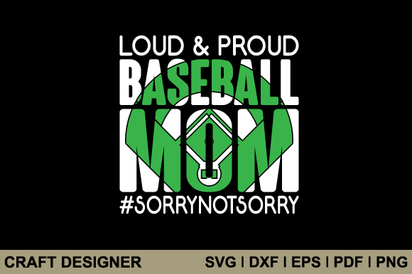 Loud Proud Baseball Mom Svg Cut File Graphics and Crafts