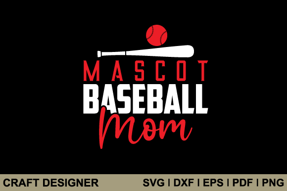 Mascot Baseball Mom Svg Printable File Graphics and Crafts Review