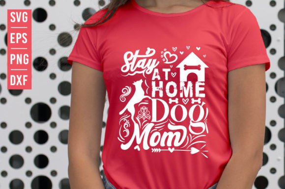 Review: Stay at Home Dog Mom - SVG Design for Embroidery