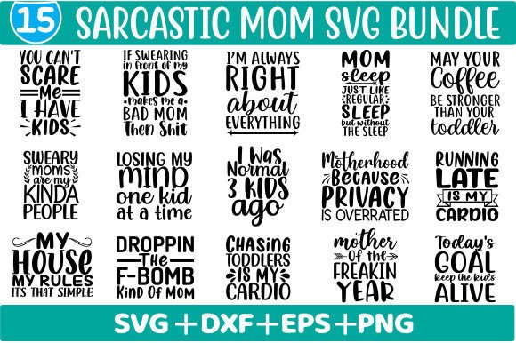 Sarcastic Mom SVG Bundle: A Brand Designer’s Review for Graphics and Crafts