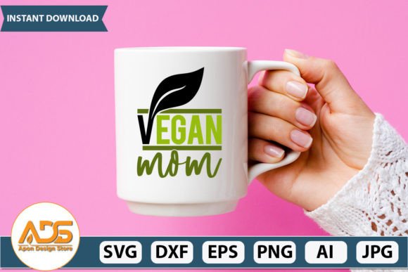 Vegan Mom SVG Design: A Graphics and Crafts Review for Sellers
